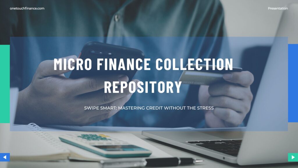 micro finance collection repository​