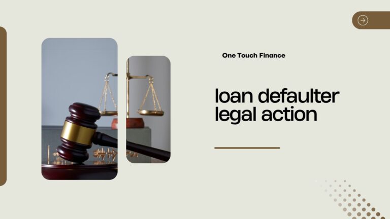 loan defaulter legal action