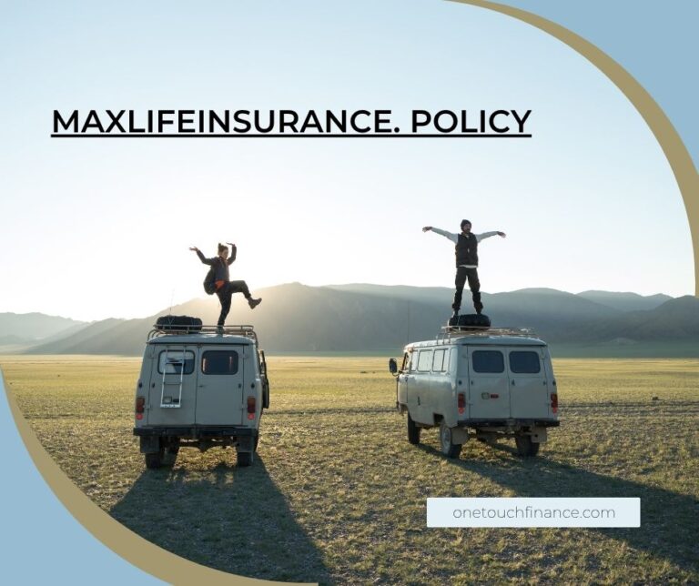 maxlifeinsurance. Policy