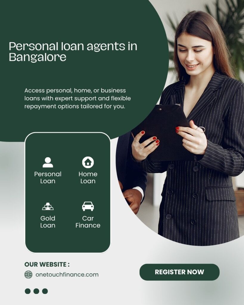 Personal loan agents in Bangalore