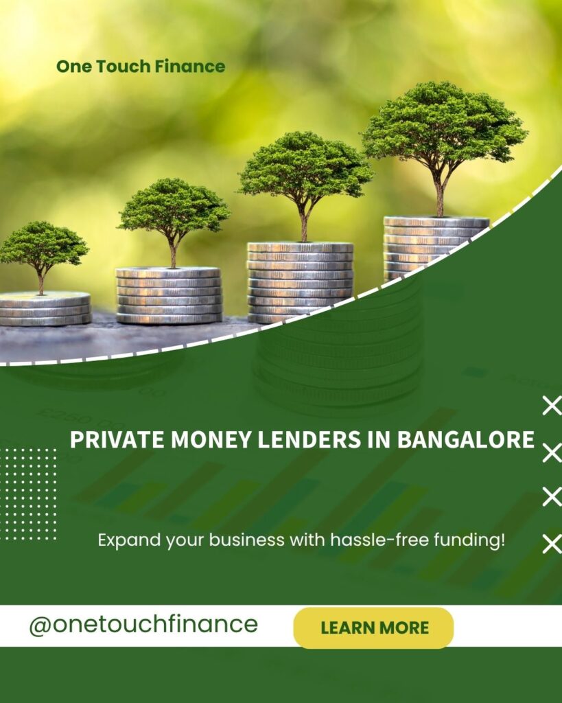 private money lenders in bangalore​